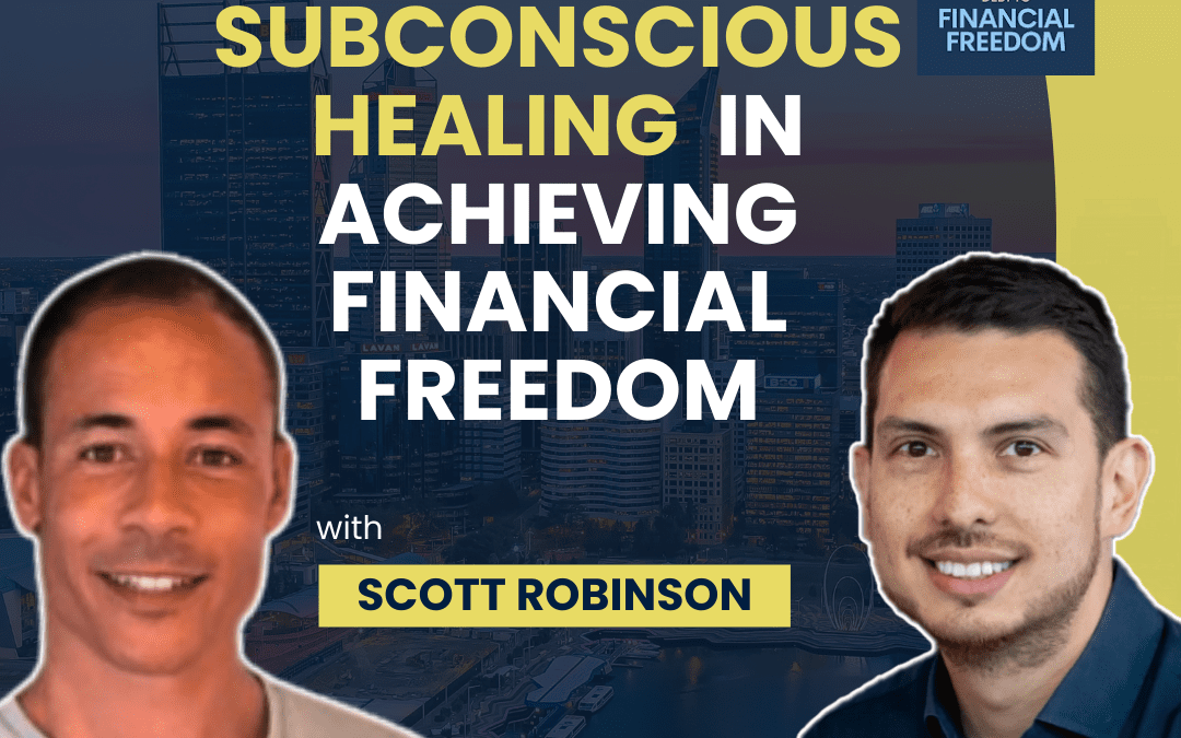 Subconscious programming with Scott Robinson featured image