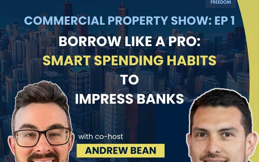 podcast thumbnail image for boost your borrowing capacity episode with andrew bean