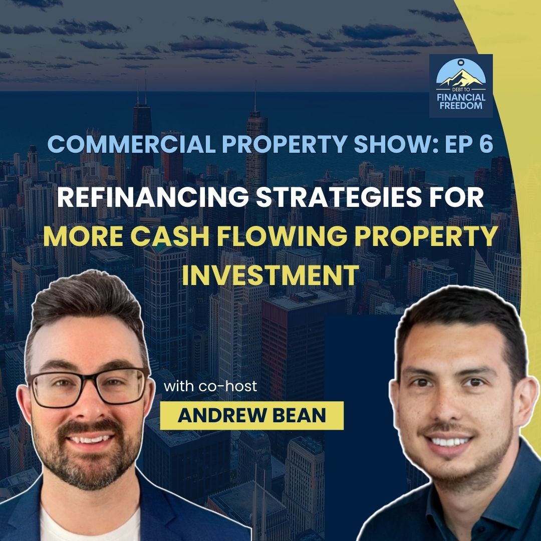podcast thumbnail image for the refinancing strategies episode with andrew bean