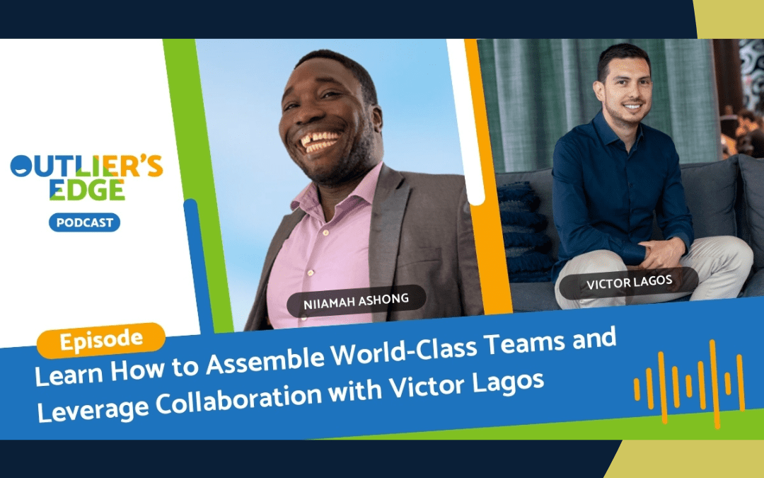 guest podcast 5 how to assemble world class teams and leverage collaboration outliers podcast